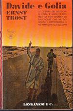 Davide E Golia Conflitto Israele- Ernst Trost- Longanesi