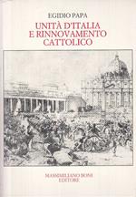 Unità D'italia E Rinnovamento Cattolico