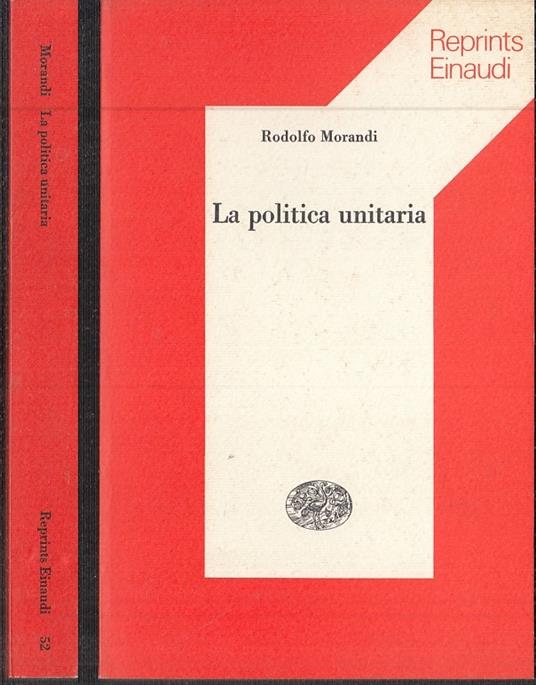 La Politica Unitaria - Rodolfo Morandi - copertina