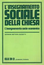 L' Insegnamento Sociale Della Chiesa