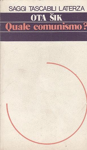 Quale Comunismo? - Ota Sik - copertina