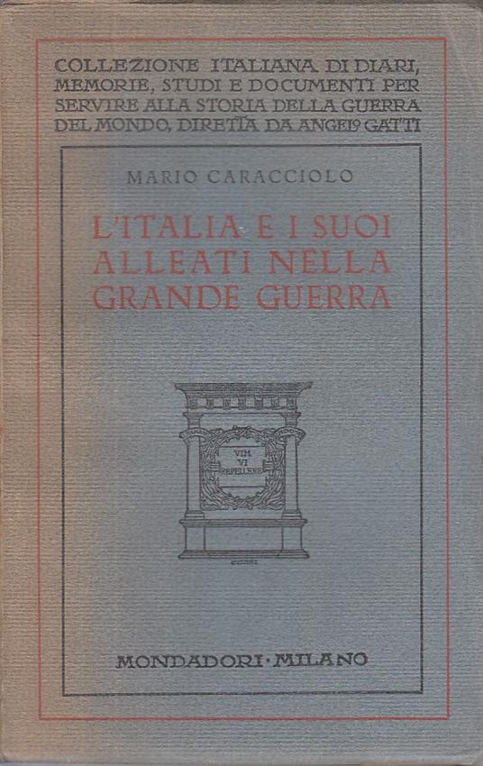 L' Italia E Alleati Grande Guerra- Caracciolo - Mario Caracciolo - copertina