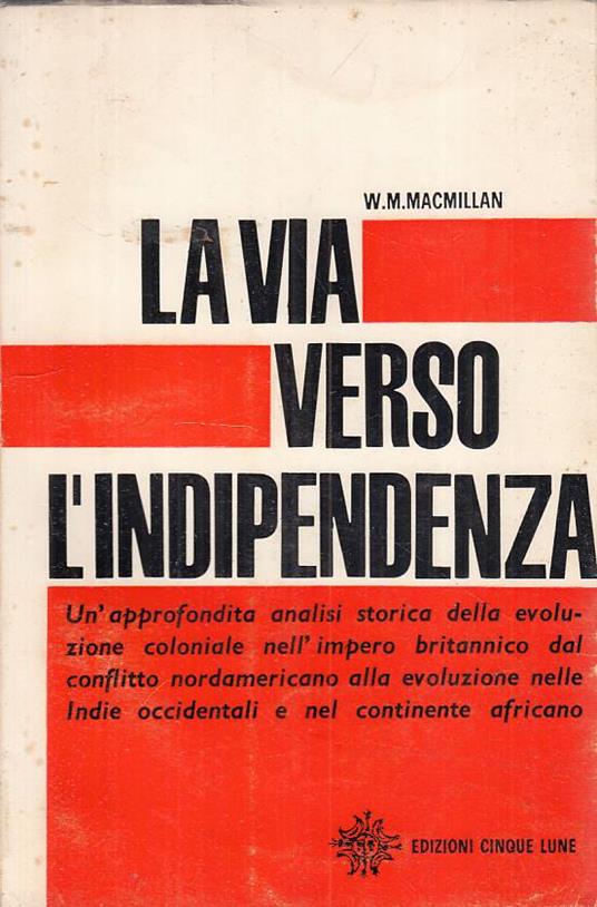 La Via Verso L'indipendenza - copertina