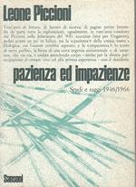 Pazienza Ed Impazienza Studi Saggi 1946/66
