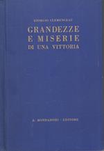 Grandezze E Miserie Di Una Vittoria- Clemenceau- Mondadori