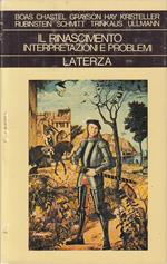 Il Rinascimento Interpretazioni E Problemi