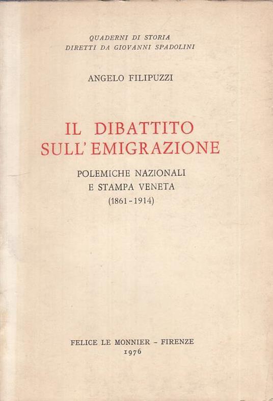 Il Dibattito Sull'emigrazione - Angelo Filipuzzi - copertina