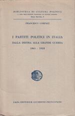 I Partiti Politici In Italia 1861/1918