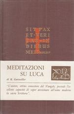 Meditazioni Sul Luca