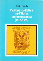 L' Azione Cattolica Nell' Italia Contemporanea