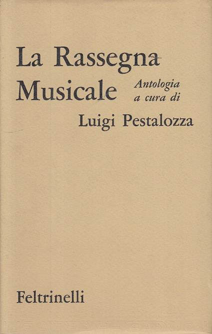 La Rassegna Musicale - Luigi Pestalozza - copertina