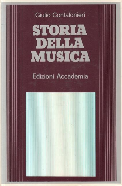 Storia Della Musica - Giulio Confalonieri - copertina