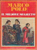 Marco Polo Il Miione Segreto Vol.2 Sigillato