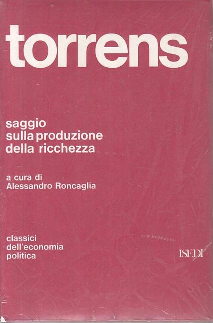Saggio Sulla Produzione Della Ricchezza- - copertina