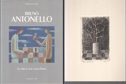Bruno Antonello La Vita è Un Scacchiera + Tavola - Giorgio Segato - copertina