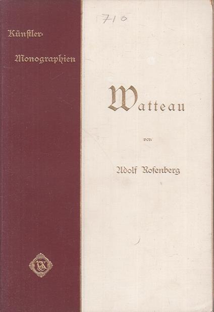 Monografie D'arte Matteau Von Adolf Rosenberg - Adolf Rosenberg - copertina