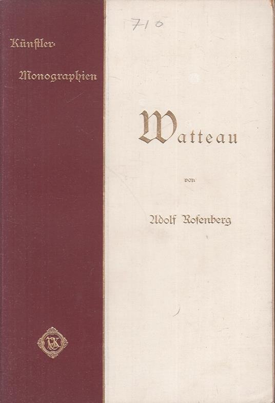 Monografie D'arte Matteau Von Adolf Rosenberg - Adolf Rosenberg - copertina