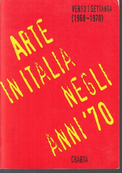 Arte Italiana Negli Anni '70 - Luciano Caramel - copertina