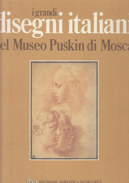 I Grandi Disegni Italiani Museo Puskin Di Mosca - copertina