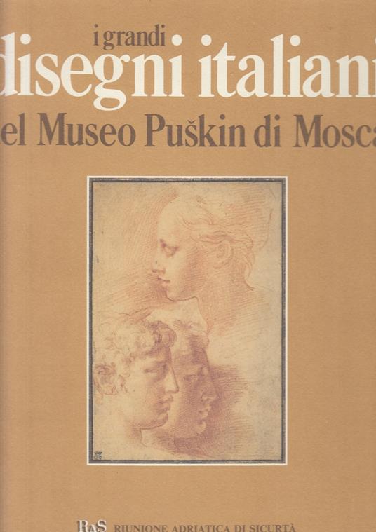 I Grandi Disegni Italiani Museo Puskin Di Mosca - copertina