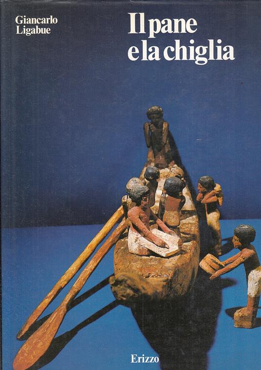 Il Pane E La Chiglia - Giancarlo Ligabue - copertina