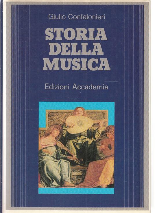 Storia Della Musica - Giulio Confalonieri - copertina