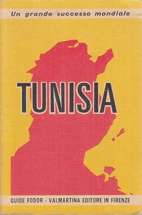 Tunisia Storia Via Folclore - copertina