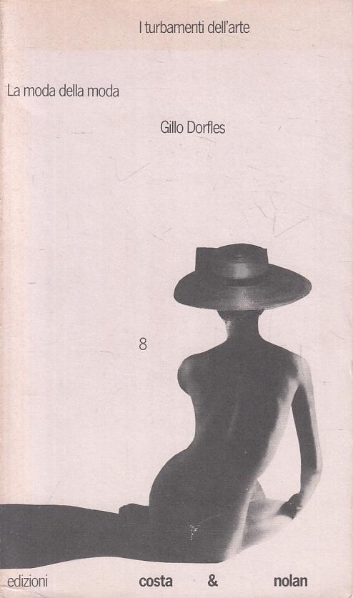 La Moda Della Moda - Gillo Dorfles - copertina