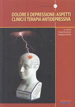 Dolore E Depressione: Terapia Antidepressiva