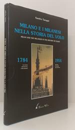 Milano E I Milanesi Nella Storia Del Volo- Taragni- Vaccari- 1993- Cs-Zfs561