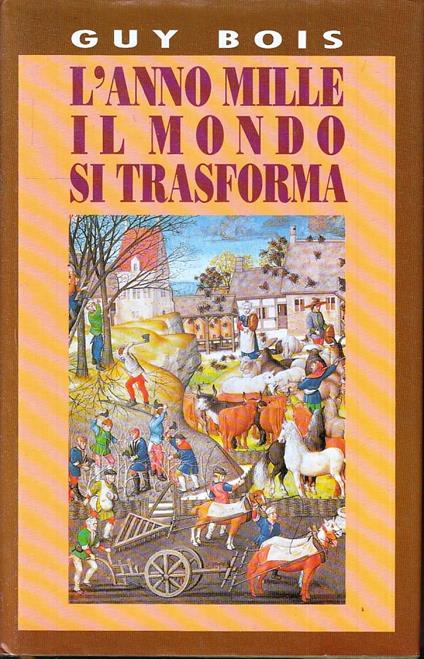 L' Anno Mille Il Mondo Si Trasforma - copertina