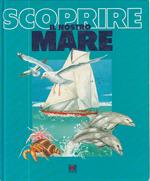 Scoprire Il Nostro Mare