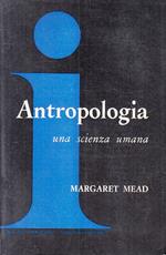 Antropologia Una Scienza Umana- Margaret Mead- Margaret Mead- 1970- B- Zfs14