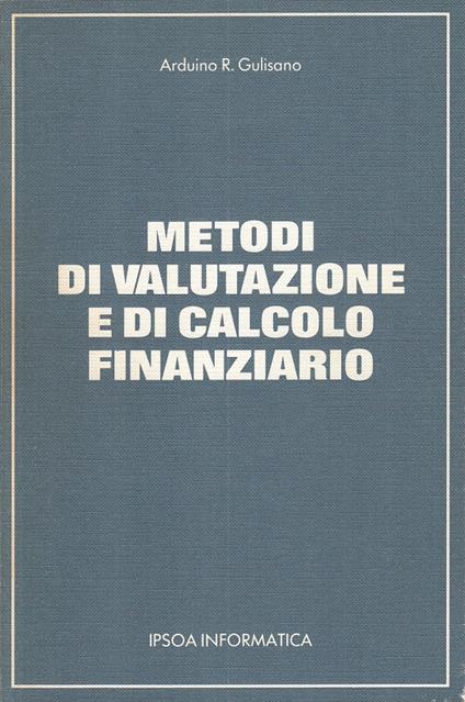 Metodi Di Valutazione E Calcolo Finanziario - copertina