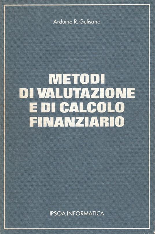 Metodi Di Valutazione E Calcolo Finanziario - copertina