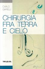 Chirurgia Fra Terra E Cielo