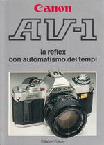 Canon Av1 La Reflex Con Automatismo Dei Tempi