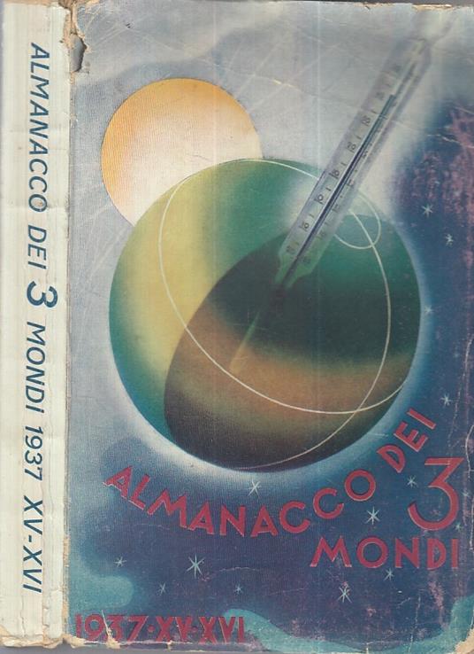 Almanacco Dei 3 Mondi 1937-Xv/Xvi Parma - copertina