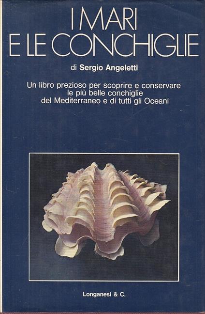 I Mari E Le Conchiglie - Sergio Angeletti - copertina