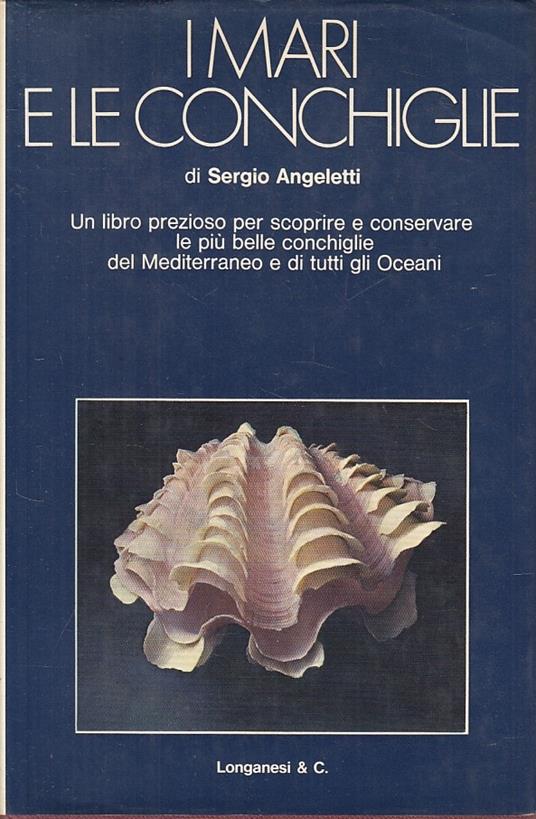 I Mari E Le Conchiglie - Sergio Angeletti - copertina
