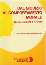 Dal Giudizio Al Comportamento Morale