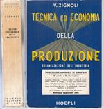 Tecnica Ed Economia Della Produzione