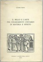 Il bello e l'arte nel chiarimento unitario di materia e spirito