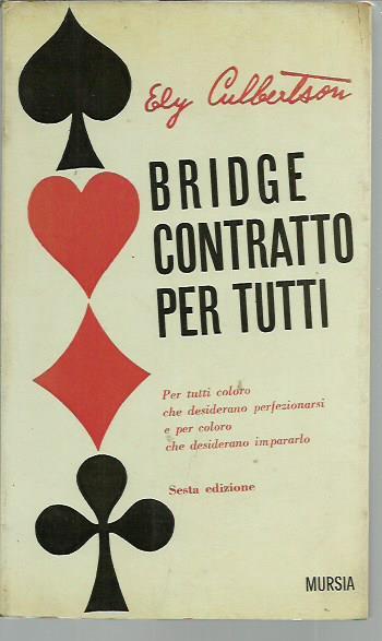 Il bridge contratto per tutti - Ely Culbertson - copertina