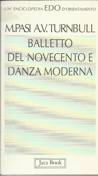 Balletto del Novecento e danza moderna - copertina