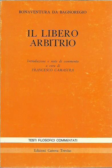 Il libero arbitrio - Bonaventura da Bagnorea - copertina