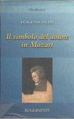 Il simbolo del dolore in Mozart