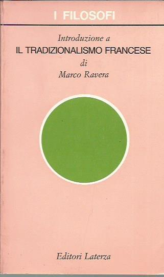 Introduzione al tradizionalismo francese - Marco Ravera - copertina