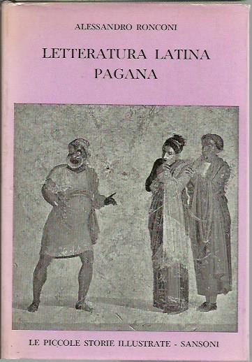Letteratura latina pagana - Alessandro Ronconi - copertina