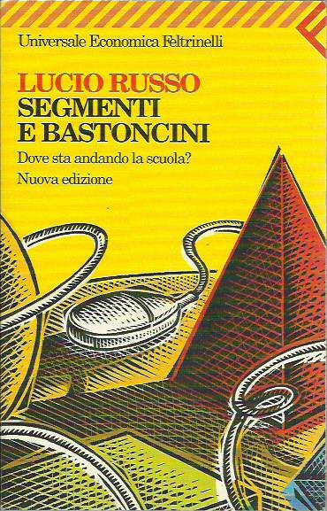 Segmenti e bastoncini - Lucio Russo - copertina